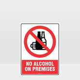 Custom Signs Personalized,Prohibition No Alcohol On Premises Sign